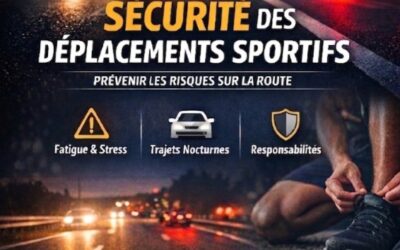 La sécurité routière lors des déplacements sportifs !